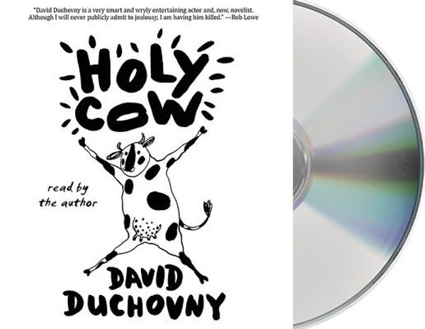 Cover Art for 9781427261717, Holy Cow: A Modern-Day Dairy Tale by David Duchovny