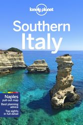 Cover Art for 9781787016545, Lonely Planet Southern Italy by Lonely Planet, Cristian Bonetto, Brett Atkinson, Gregor Clark, Duncan Garwood, Brendan Sainsbury, Nicola Williams
