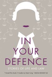 Cover Art for 9780857525284, In Your Defence: Stories of Law and Life by Sarah Langford