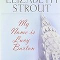 Cover Art for 9781628998498, My Name Is Lucy Barton by Elizabeth Strout