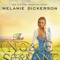 Cover Art for 9780718026769, The Noble Servant by Melanie Dickerson