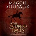 Cover Art for 9780545448550, The Scorpio Races by Maggie Stiefvater