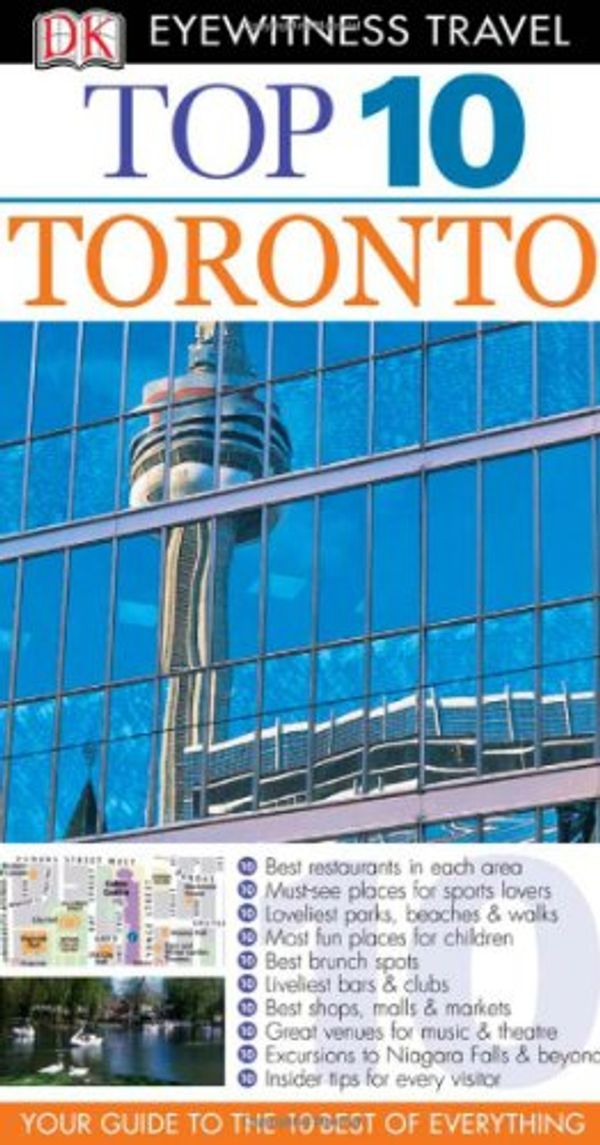 Cover Art for 9781405360562, DK Eyewitness Top 10 Travel Guide: Toronto by Lorraine Johnson