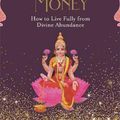 Cover Art for 9781788170611, It's Not Your Money: How to Live Fully from Divine Abundance by Tosha Silver