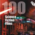 Cover Art for B08HVCTX8G, 100 Science Fiction Films (Screen Guides) by Grant, Barry Keith