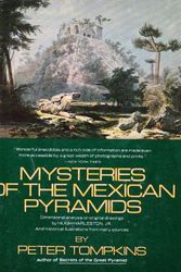 Cover Art for 9780500274583, Mysteries of the Mexican Pyramids by Peter Tompkins