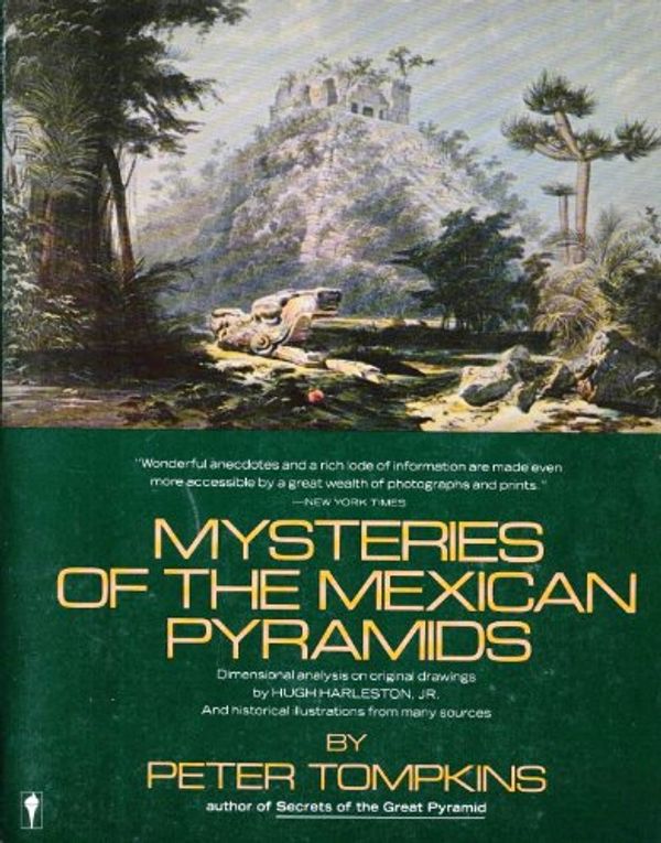 Cover Art for 9780500274583, Mysteries of the Mexican Pyramids by Peter Tompkins