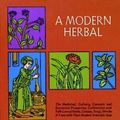 Cover Art for 0800759227983, A Modern Herbal by Maude Grieve
