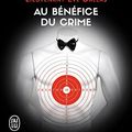 Cover Art for 9782290124765, Lieutenant Eve Dallas, Tome 3 : Au bénéfice du crime by Nora Roberts