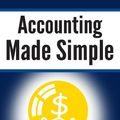 Cover Art for B004JHYTDE, Accounting Made Simple: Accounting Explained in 100 Pages or Less by Mike Piper
