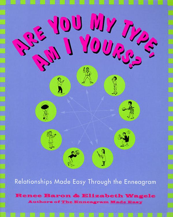 Cover Art for 9780062512482, Are You My Type, Am I Yours? by Renee Baron