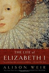 Cover Art for 9780712673129, Elizabeth, the Queen by Alison Weir