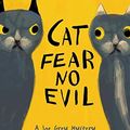 Cover Art for 9780066209494, Cat Fear No Evil: A Joe Grey Mystery by Shirley Rousseau Murphy