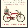 Cover Art for 9780307951540, The $100 Startup by Chris Guillebeau