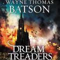 Cover Art for 9781400323661, Dreamtreaders by Wayne Thomas Batson