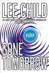 Cover Art for 9780385340571, Gone Tomorrow by Lee Child