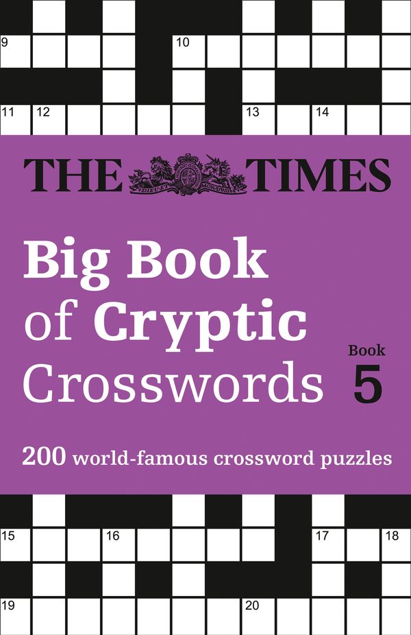 Cover Art for 9780008285364, The Times Big Book of Cryptic Crosswords Book 5200 World-Famous Crossword Puzzles by The Times Mind Games