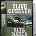 Cover Art for 9788850219728, Alta marea by Clive Cussler