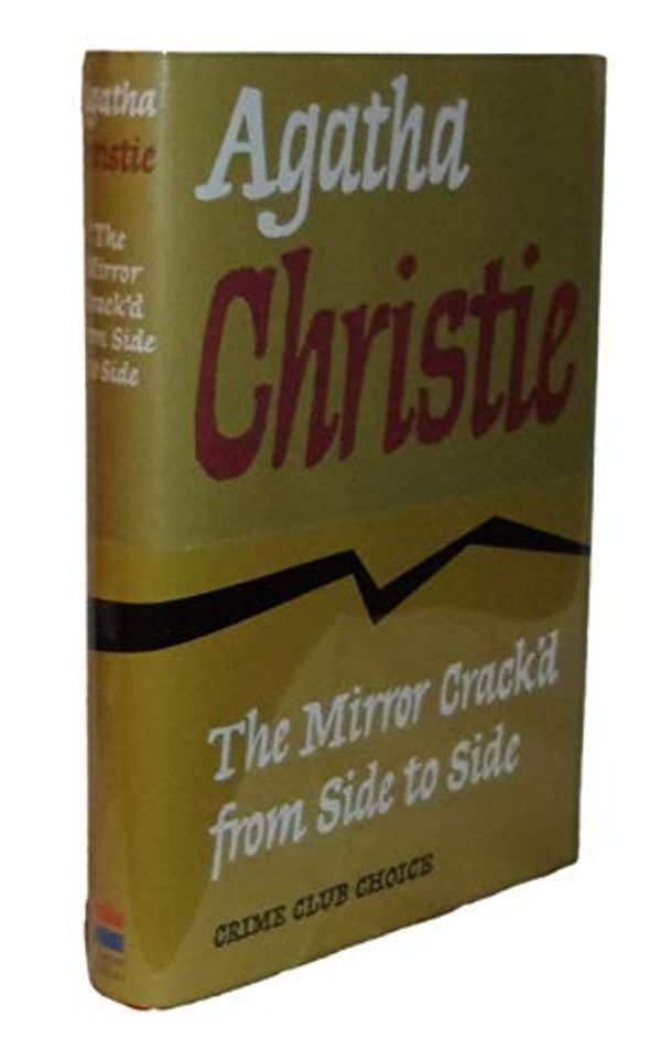 Cover Art for B08V9BGHW5, Rare - Agatha Christie THE MIRROR CRACK'D FROM SIDE TO SIDE Facsimile 1962 Miss Marple by Agatha Christie