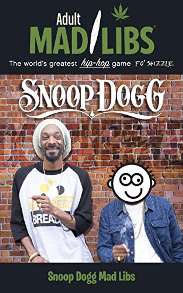 Cover Art for 9780843180169, Snoop Dogg Adult Mad Libs by Sarah Fabiny