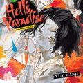 Cover Art for 9781974713226, Hell's Paradise: Jigokuraku, Vol. 3 (Volume 3) by Yuji Kaku