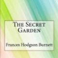 Cover Art for 9781976284281, The Secret Garden by Frances Hodgson Burnett