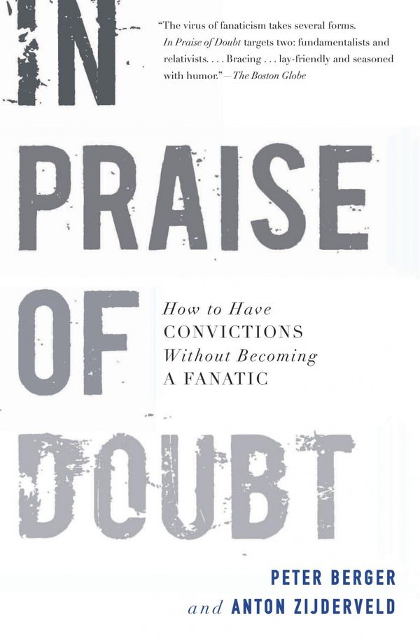 Cover Art for 9780061778179, In Praise of Doubt by Peter Berger