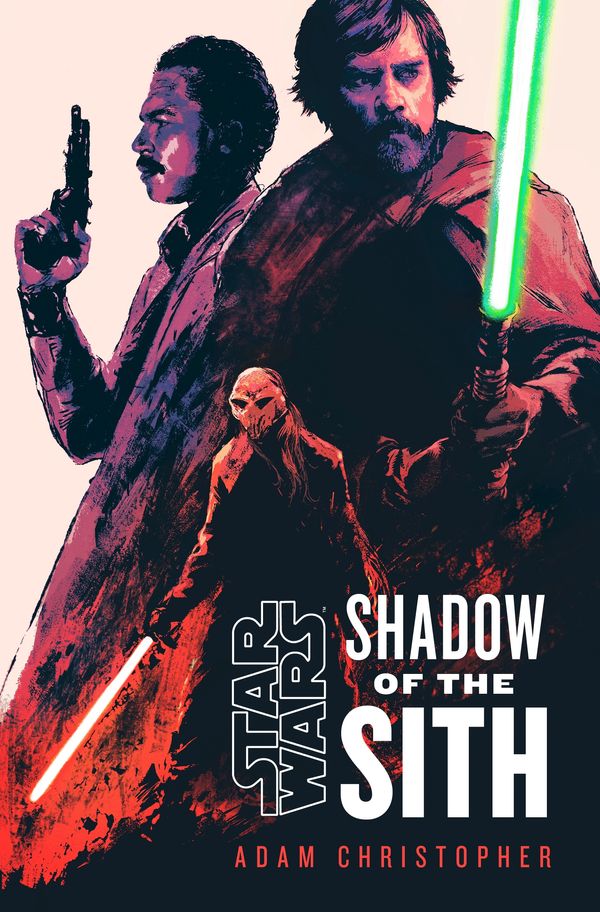 Cover Art for 9781529150063, Star Wars: Shadow of the Sith by Adam Christopher