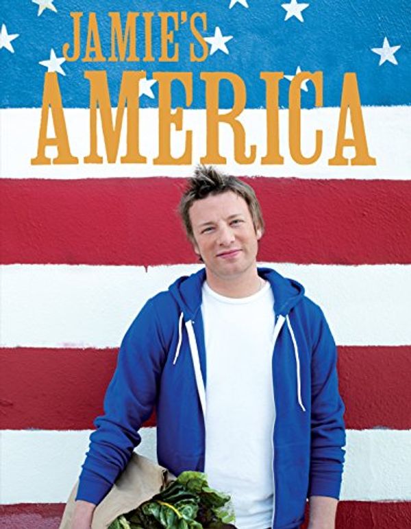 Cover Art for 9780718156206, Jamie's America by Jamie Oliver