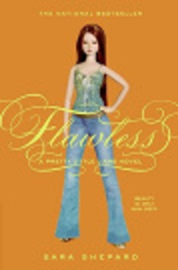 Cover Art for 9780061749063, Flawless by Sara Shepard