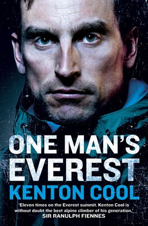Cover Art for 9781409052395, One Man’s Everest by Kenton Cool