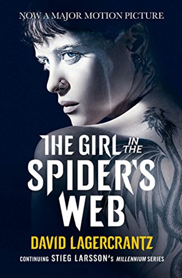 Cover Art for B00SJPZCWE, The Girl in the Spider's Web by David Lagercrantz