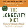 Cover Art for 9780525534082, The Longevity Diet by Valter Longo