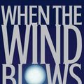 Cover Art for 9780316693325, When the Wind Blows by James Patterson