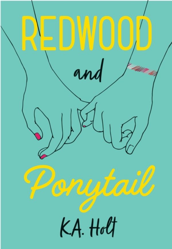 Cover Art for 9781452172880, Redwood and Ponytail by K. A. Holt