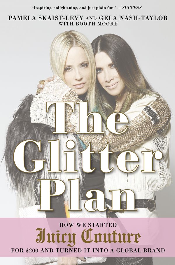 Cover Art for 9781592409358, The Glitter Plan by Pamela Skaist-Levy