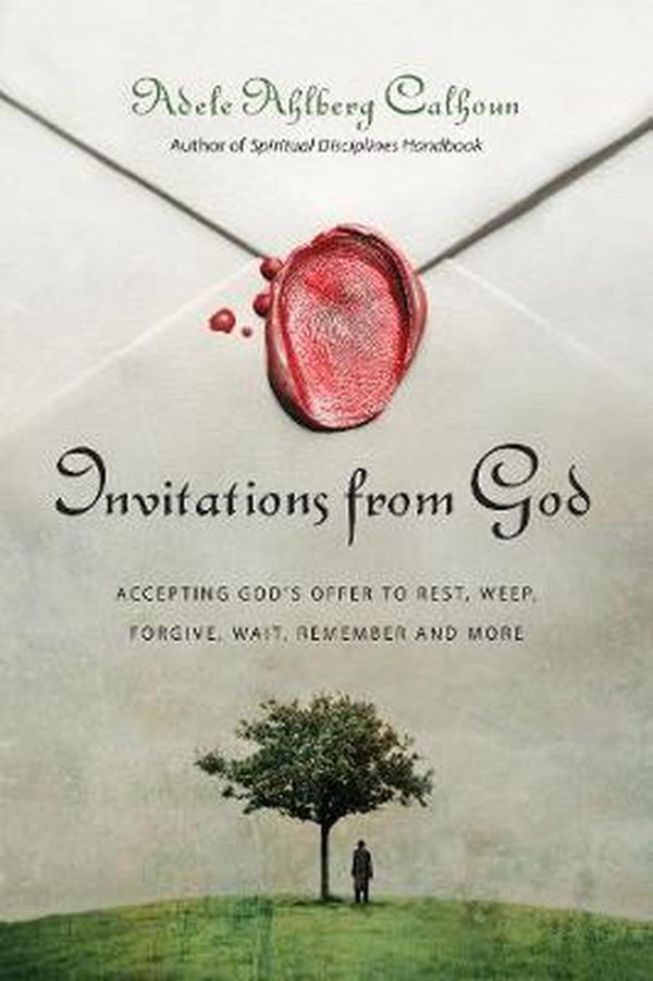 Cover Art for 9780830835539, Invitations from God by Adele Ahlberg Calhoun