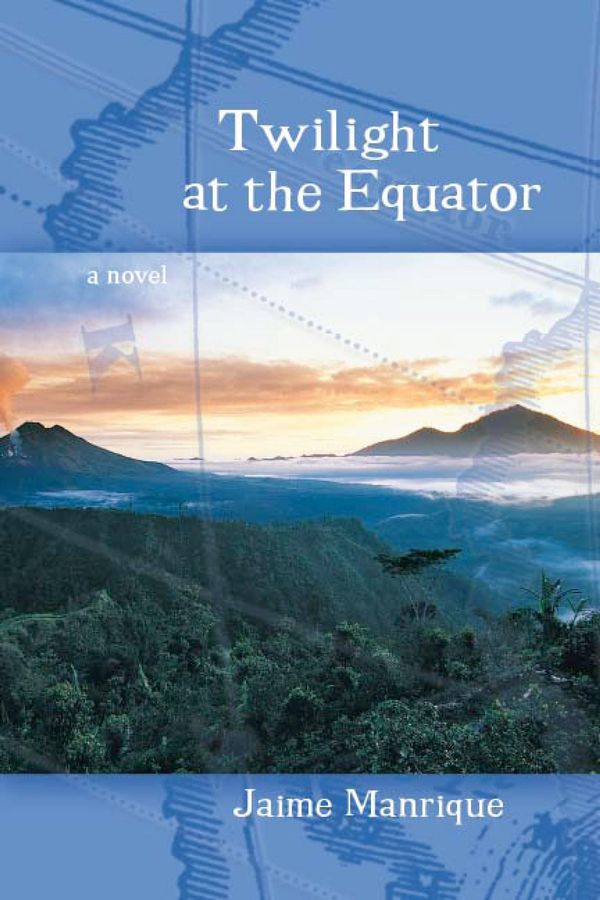 Cover Art for 9780299187736, Twilight at the Equator by Jaime Manrique