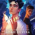 Cover Art for 9780063376120, Infinity Son by Adam Silvera