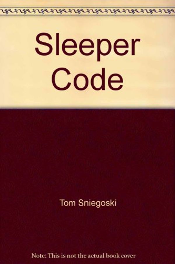 Cover Art for 9780143006626, Sleeper Code by Tom Sniegoski