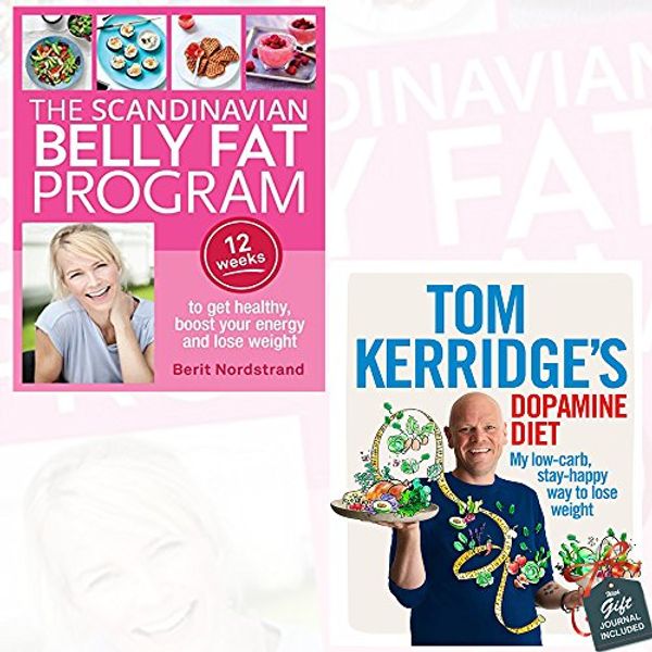 Cover Art for 9789123565504, The Scandinavian Belly Fat Program and Tom Kerridge's Dopamine Diet [Hardcover] 2 Books Bundle Collection With Gift Journal - 12 weeks to get healthy, boost your energy and lose weight, My low-carb, stay-happy way to lose weight by Berit Nordstrand