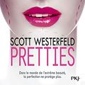 Cover Art for 9782266255684, Uglies, Tome 2 : Pretties by Scott Westerfeld