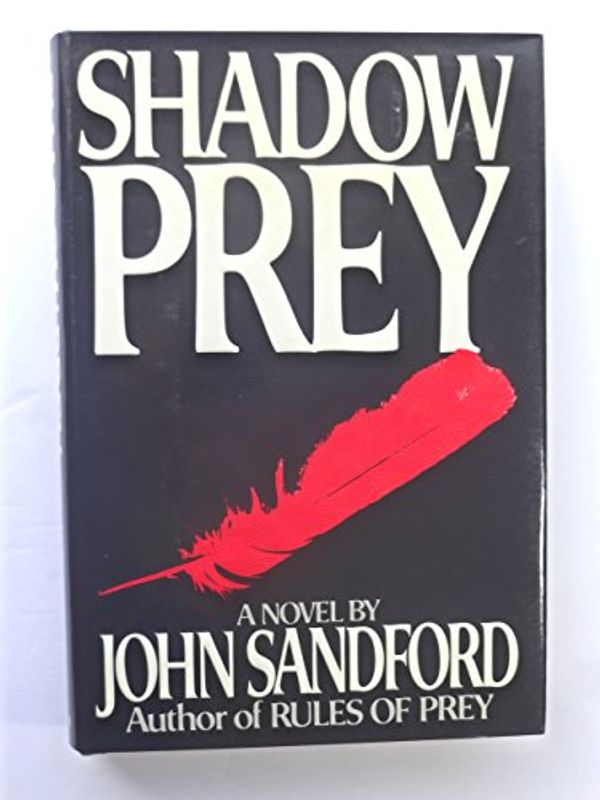 Cover Art for 9780399135439, Shadow Prey by John Sandford
