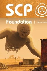 Cover Art for 9781638380009, SCP Foundation Artbook | Yellow Journal by Aloha Comics