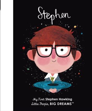 Cover Art for 9780711245914, Stephen Hawking by Sanchez Vegara, Maria Isabel