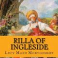 Cover Art for 9781522965541, Rilla of Ingleside by Lucy Maud Montgomery