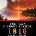 Cover Art for 9780312676452, The Year without Summer by William K. Klingaman