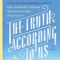 Cover Art for 9780812997842, The Truth According to Us by Annie Barrows