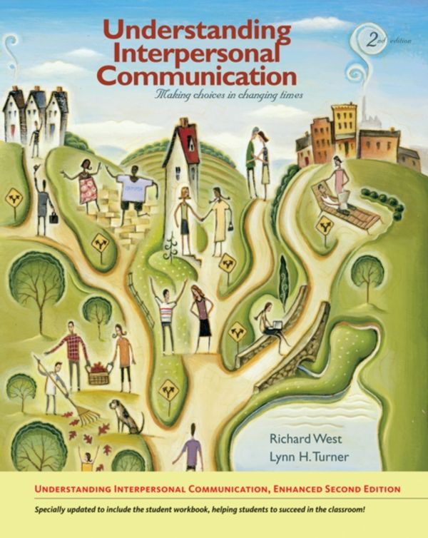 Cover Art for 9780495908753, Understanding Interpersonal Communication by Lynn Turner, Richard West