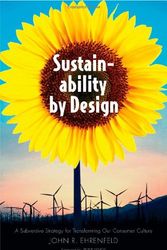 Cover Art for 9780300137491, Sustainability by Design by John R. Ehrenfeld